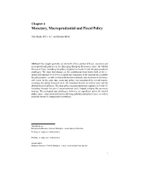Monetary, Macroprudential and Fiscal Policy