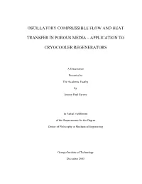 Oscillatory Compressible Flow and Heat Transfer in Porous Media