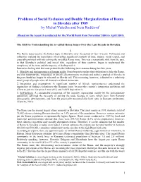 Problems of Social Exclusion and Double Marginalization of Roma in Slovakia After 1989 by Michal Vašečka and Iveta Radičová1