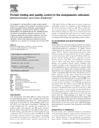 Protein Folding and Quality Control in the Endoplasmic Reticulum Bertrand Kleizen and Ineke Braakman1