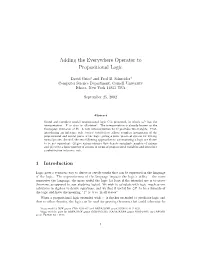 Adding the Everywhere Operator to Propositional Logic