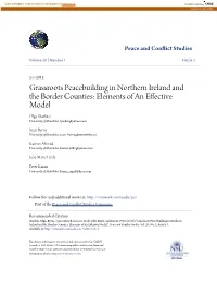 Grassroots Peacebuilding in Northern Ireland and the Border Counties: Elements of an Effective Model Olga Skarlato University of Manitoba, Lyaskar@Yahoo.Com