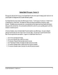 Student Batch File Layout – Version 1.0