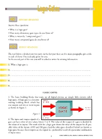 BEFORE READING Answer These Questions: • What Is a Logic Gate