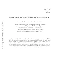 Chiral Extrapolations and Exotic Meson Spectrum