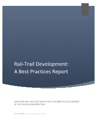 Rail-Trail Development: a Best Practices Report