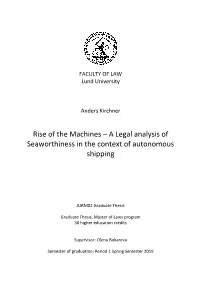 Rise of the Machines – a Legal Analysis of Seaworthiness in the Context of Autonomous Shipping