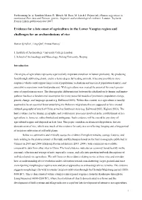 Evidence for a Late Onset of Agriculture in the Lower Yangtze Region and Challenges for an Archaeobotany of Rice
