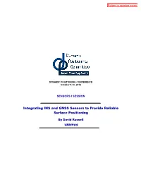 Integrating INS and GNSS Sensors to Provide Reliable Surface Positioning