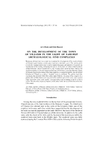 On the Development of the Town of Viljandi in the Light of Earliest Archaeological Find Complexes