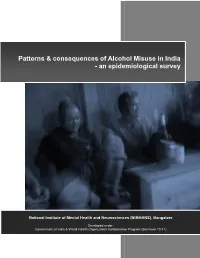 Patterns & Consequences of Alcohol Misuse in India