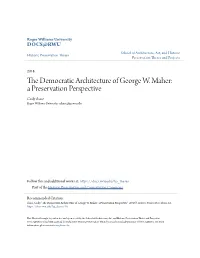The Democratic Architecture of George W. Maher: a Preservation Perspective