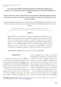 Evaluation of Different Methods for Detecting Methicillin Resistance in Staphylococcus Aureus Isolates in a University Hospital Located in the Northeast of Brazil