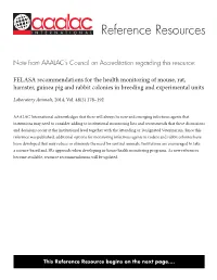 FELASA Recommendations for the Health Monitoring of Mouse, Rat, Hamster, Guinea Pig and Rabbit Colonies in Breeding and Experimental Units