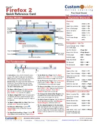 Firefox 2 Free Cheat Sheets! Quick Reference Card Visit: Cheatsheet.Customguide.Com Firefox Window Keystroke Shortcuts