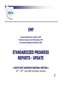 Standardized Progress Reports Update