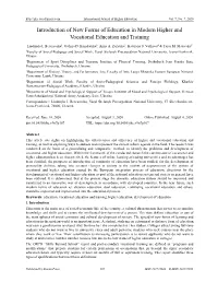 Introduction of New Forms of Education in Modern Higher and Vocational Education and Training