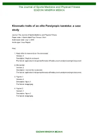 Kinematic Traits of an Elite Paralympic Karateka: a Case Study