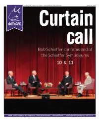 Bob Schieffer Confirms End of the Schieffer Symposiums 10 & 11