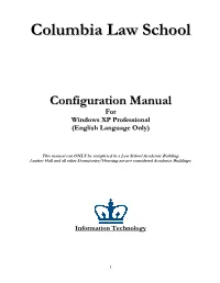Configuration Manual for Windows XP Professional, Windows Vista Business, And/Or Mac OS X Leopard
