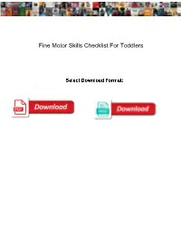Fine Motor Skills Checklist for Toddlers