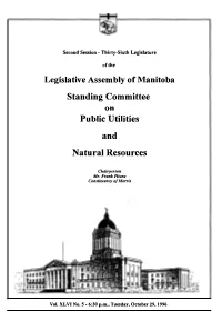 Legislative Assembly of Manitoba Standing Committee on Public Utilities and Natural Resources