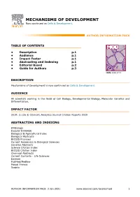 MECHANISMS of DEVELOPMENT Now Continued As Cells & Development