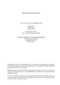 Nber Working Paper Series Civic Capital As the Missing