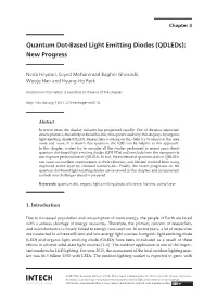 Quantum Dot-Based Light Emitting Diodes (Qdleds): New Progress