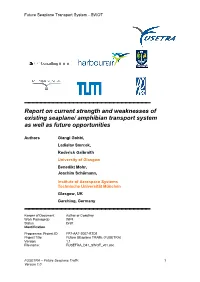 Report on Current Strength and Weaknesses of Existing Seaplane/ Amphibian Transport System As Well As Future Opportunities