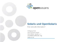 Solaris Und Opensolaris Eine Sinnvolle Alternative?