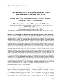 The Importance of Suboscine Birds As Study Systems in Ecology and Evolution