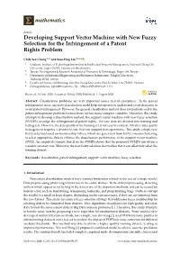 Developing Support Vector Machine with New Fuzzy Selection for the Infringement of a Patent Rights Problem