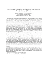 Goal-Oriented Programming, Or Composition Using Events, Or Threads Considered Harmful