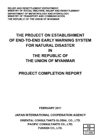 The Project on Establishment of End-To-End Early Warning System for Natural Disaster in the Republic of the Union of Myanmar