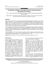 The Utilization of Alpha-1 Anti-Trypsin (A1AT) in Infectious Disease Monitoring and Treatment Irene L