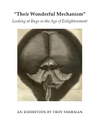 “Their Wonderful Mechanism” Looking at Bugs in the Age of Enlightenment