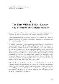 4. the First William Pickles Lecture: the Evolution of General Practice