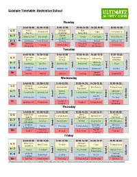Example Timetable: Badminton School Monday Tuesday