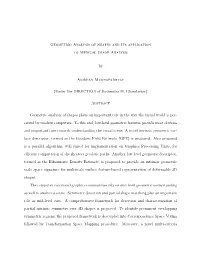 Geometric Analysis of Shapes and Its Application to Medical Image Analysis