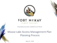 Moose Lake Access Management Plan Planning Process