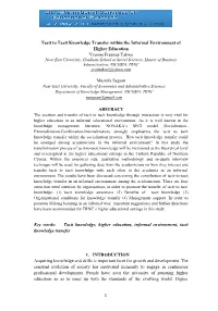 Tacit to Tacit Knowledge Transfer Within the Informal Environment Of
