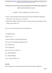 Transforming Summary Statistics from Logistic Regression to the Liability Scale: Application To