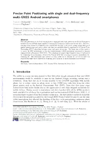 Precise Point Positioning with Single and Dual-Frequency Multi-GNSS Android Smartphones