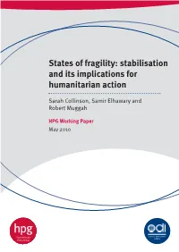States of Fragility: Stabilisation and Its Implications for Humanitarian Action