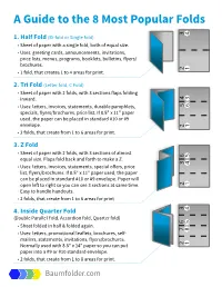 A Guide to the 8 Most Popular Folds 4 3 4 3 4 3 4 3 (Bi-Fold Or Single Fold) 1