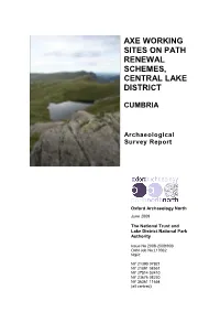 Axe Working Sites on Path Renewal Schemes, Central Lake District