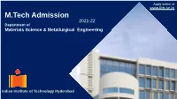 M.Tech Admission 2021-22 Department of Materials Science & Metallurgical Engineering