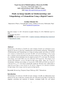 Study on Image Quality in Teledermatology and Telepathology of Telemedicine Using a Digital Camera
