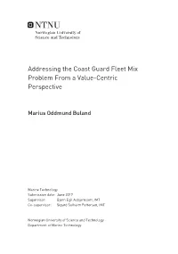 Addressing the Coast Guard Fleet Mix Problem from a Value-Centric Perspective